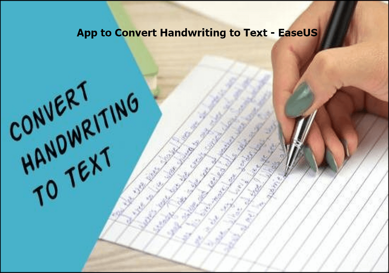 App To Convert Handwriting To Text 6 Apps For You EaseUS