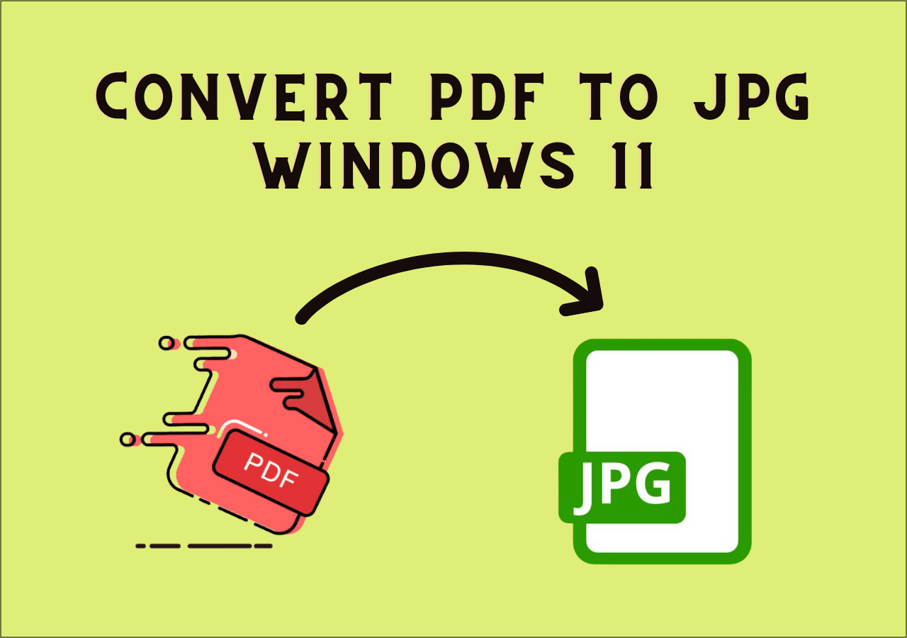 Convert PDF to JPG on Windows 11🔥[2024 Updated]