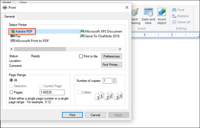 Choose Adobe PDF from the Select Printer options