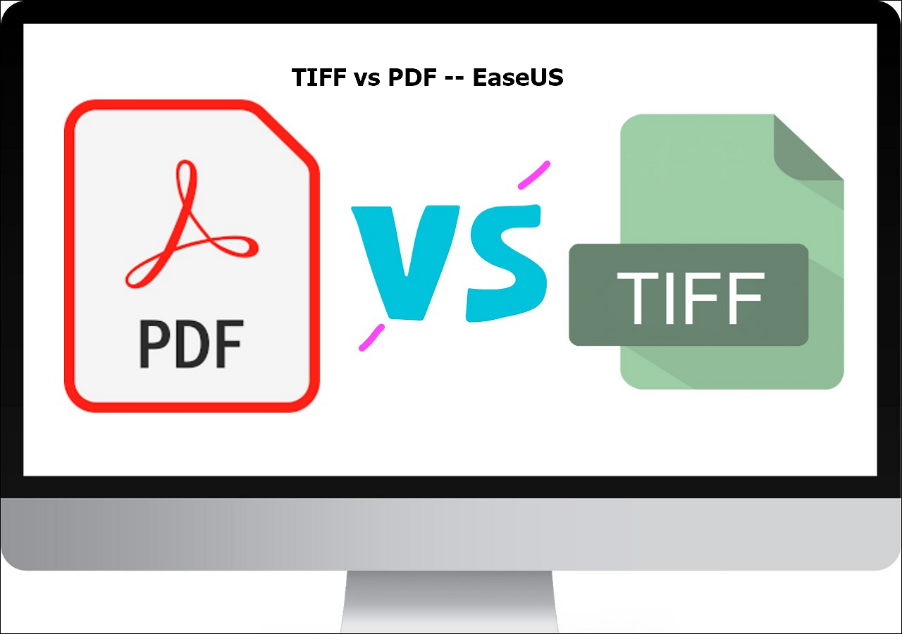 tiff-vs-pdf-which-is-better-easeus